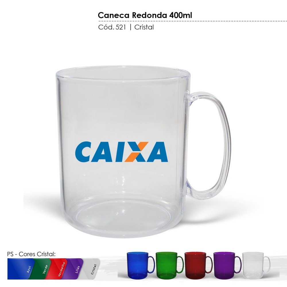Caneca Redonda Cristal 400m-521 CRISTAL 